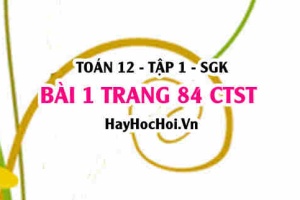 Bài 1 trang 84 Toán 12 tập 1 Chân trời sáng tạo: Thống Kê & Phân Tích Dữ Liệu Ghép Nhóm